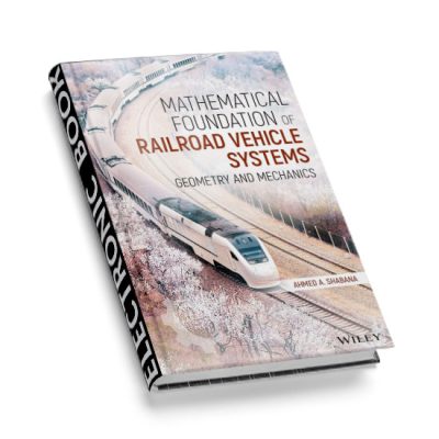 Mathematical Foundation of Railroad Vehicle Systems: Geometry and Mechanics