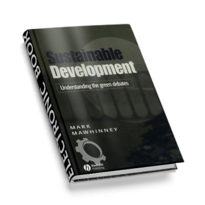 Sustainable Development: Understanding the Green Debates