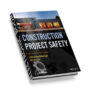 Construction Project Safety