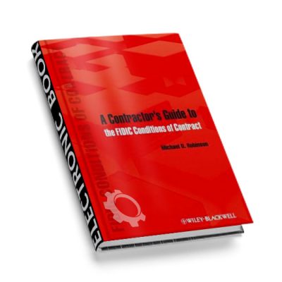 A Contractor’s Guide to the FIDIC Conditions of Contract