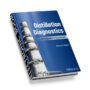 Distillation Diagnostics: An Engineer's Guidebook